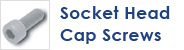 Socket Head Cap Screws