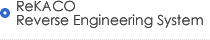 ReKACO Reverse Engineering System